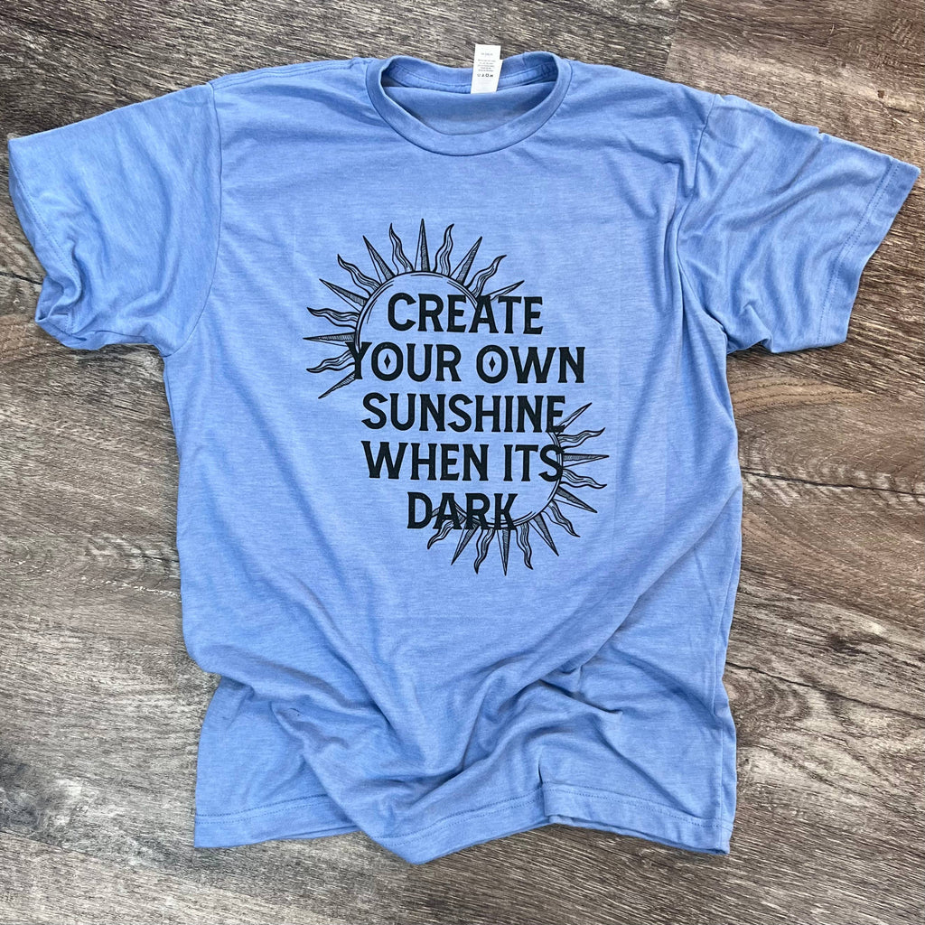 Create Your Own Sunshine When It'S Dark On Athletic - Adult & Kids T-Shirts, Sweatshirts & Hoodies apparel design preview 1