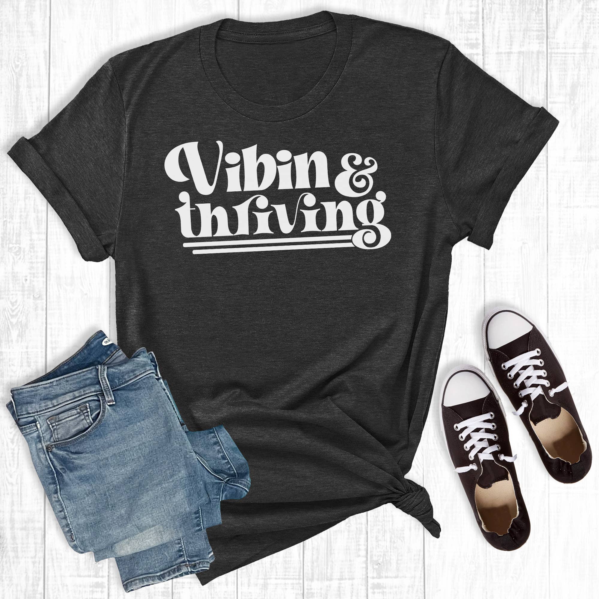 Vibin Thriving - Adult & Kids T-Shirts, Sweatshirts & Hoodies apparel design preview 1