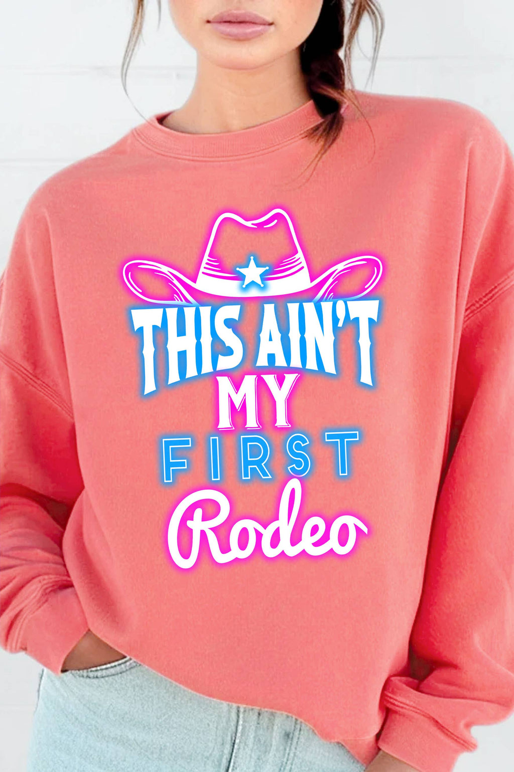 Neon This Ain't My First Rodeo Graphic Brushed - Adult & Kids T-Shirts, Sweatshirts & Hoodies apparel design preview 1