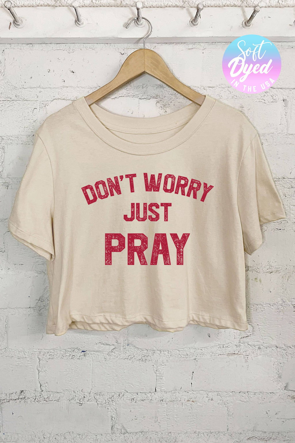 Don't Worry Just Pray - Adult & Kids T-Shirts, Sweatshirts & Hoodies apparel design preview 1