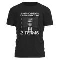 2 Impeachments Assassinations Terms 2981 - Adult & Kids T-Shirts, Sweatshirts & Hoodies apparel design preview 1