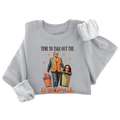 Time To Take Out the Garbage Crewneck 3180 - Adult & Kids T-Shirts, Sweatshirts & Hoodies apparel design preview 1