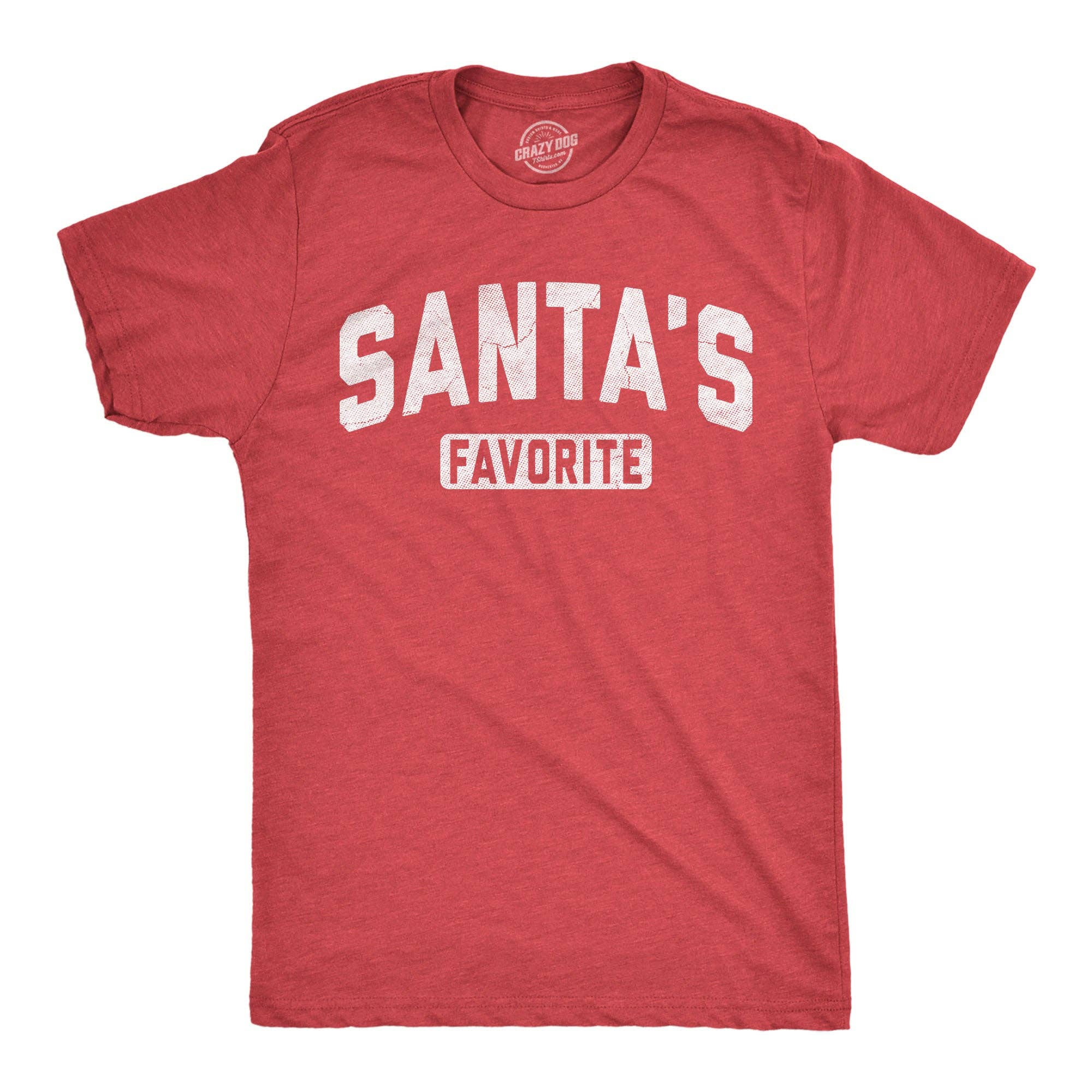 Santas Favorite Men's - Adult & Kids T-Shirts, Sweatshirts & Hoodies apparel design preview 1