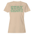 Stay Groovy Retro Quote Women's - Adult & Kids T-Shirts, Sweatshirts & Hoodies apparel design preview 1