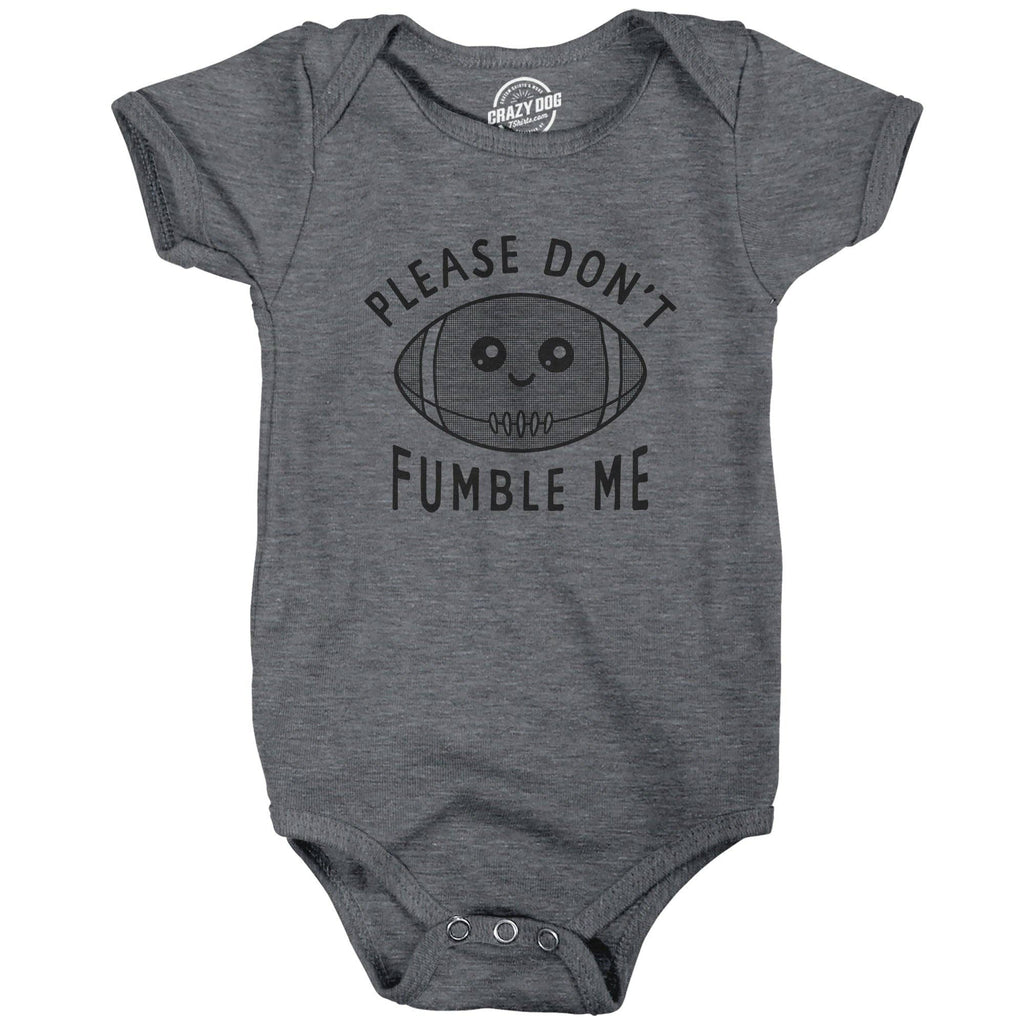 Please Dont Fumble Me Baby Bodysuit - Adult & Kids T-Shirts, Sweatshirts & Hoodies apparel design preview 1