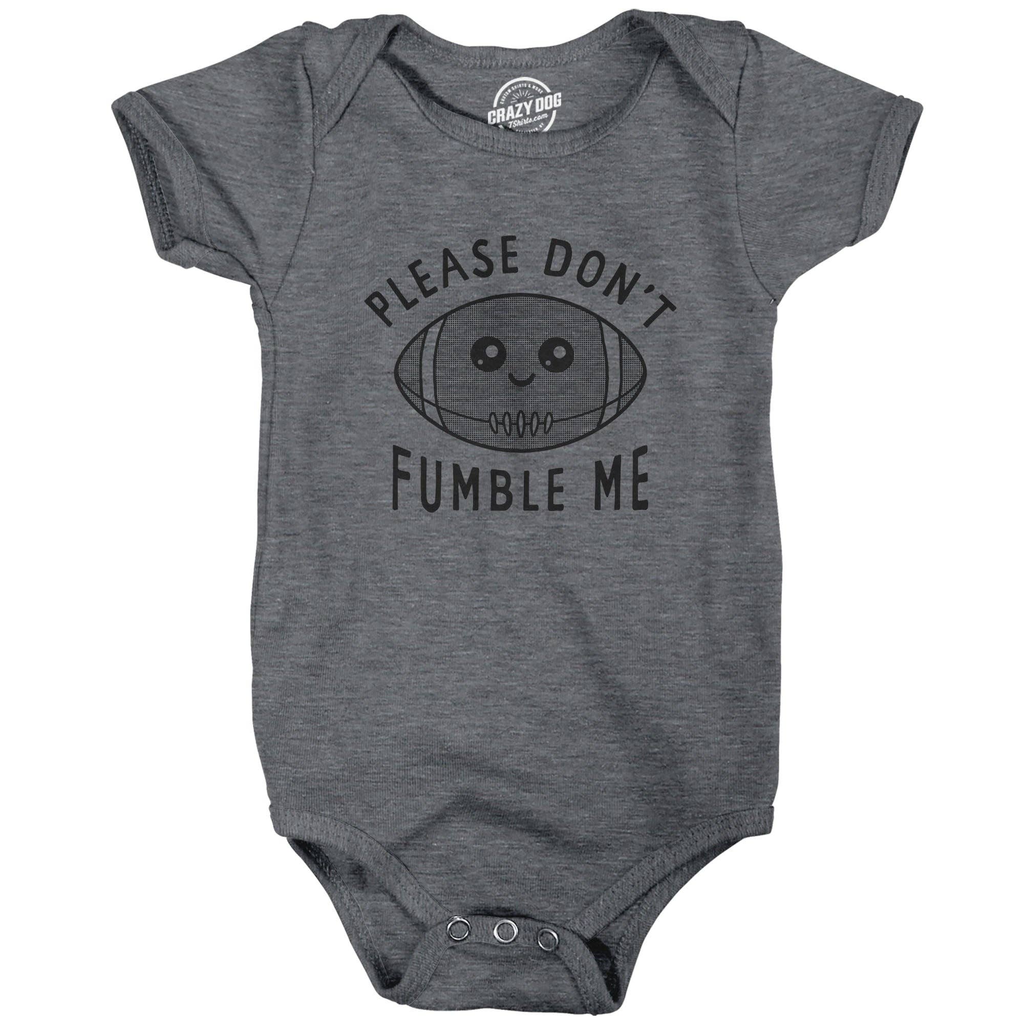 Please Dont Fumble Me Baby Bodysuit - Adult & Kids T-Shirts, Sweatshirts & Hoodies apparel design preview 1