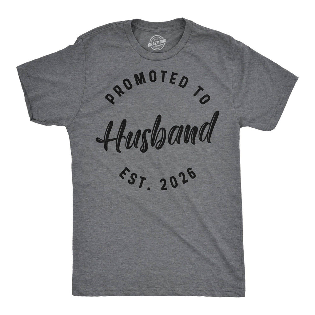 Promoted To Husband 2026 Men's - Adult & Kids T-Shirts, Sweatshirts & Hoodies apparel design preview 1