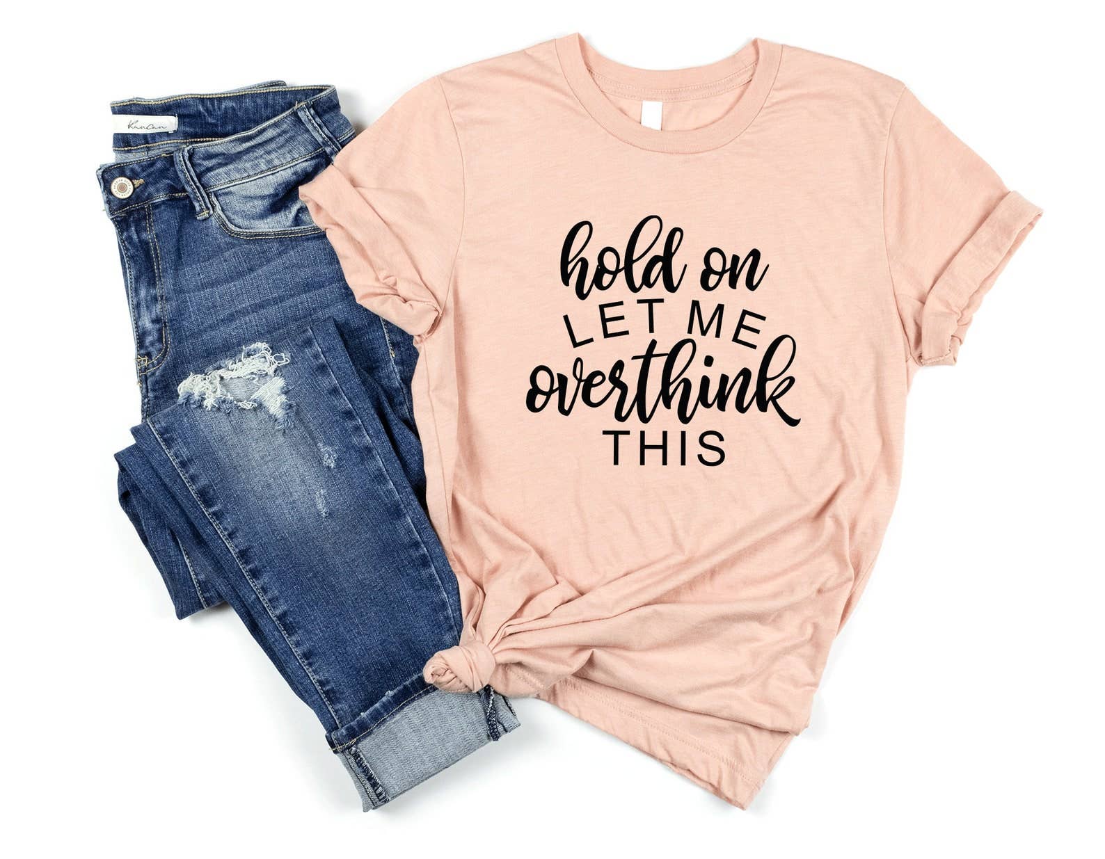 Hold On Let Me Overthink - Adult & Kids T-Shirts, Sweatshirts & Hoodies apparel design preview 1