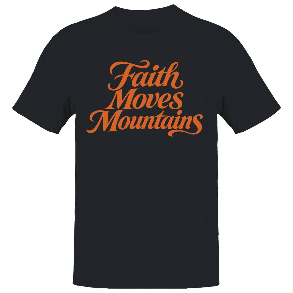 Faith Moves Mountains Men's - Adult & Kids T-Shirts, Sweatshirts & Hoodies apparel design preview 1
