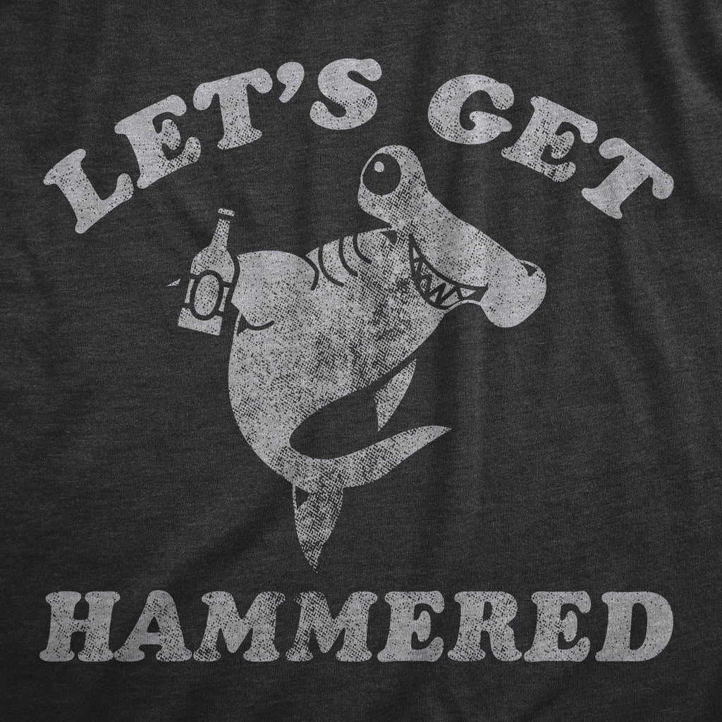 Lets Get Hammered Shark Men's - Adult & Kids T-Shirts, Sweatshirts & Hoodies apparel design preview 1