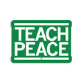 Teach Peace Die-Cut Sticker - Adult & Kids T-Shirts, Sweatshirts & Hoodies apparel design preview 1