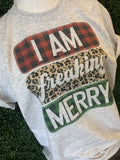 I Am Freaking Merry On Ash Gray - Adult & Kids T-Shirts, Sweatshirts & Hoodies apparel design preview 1
