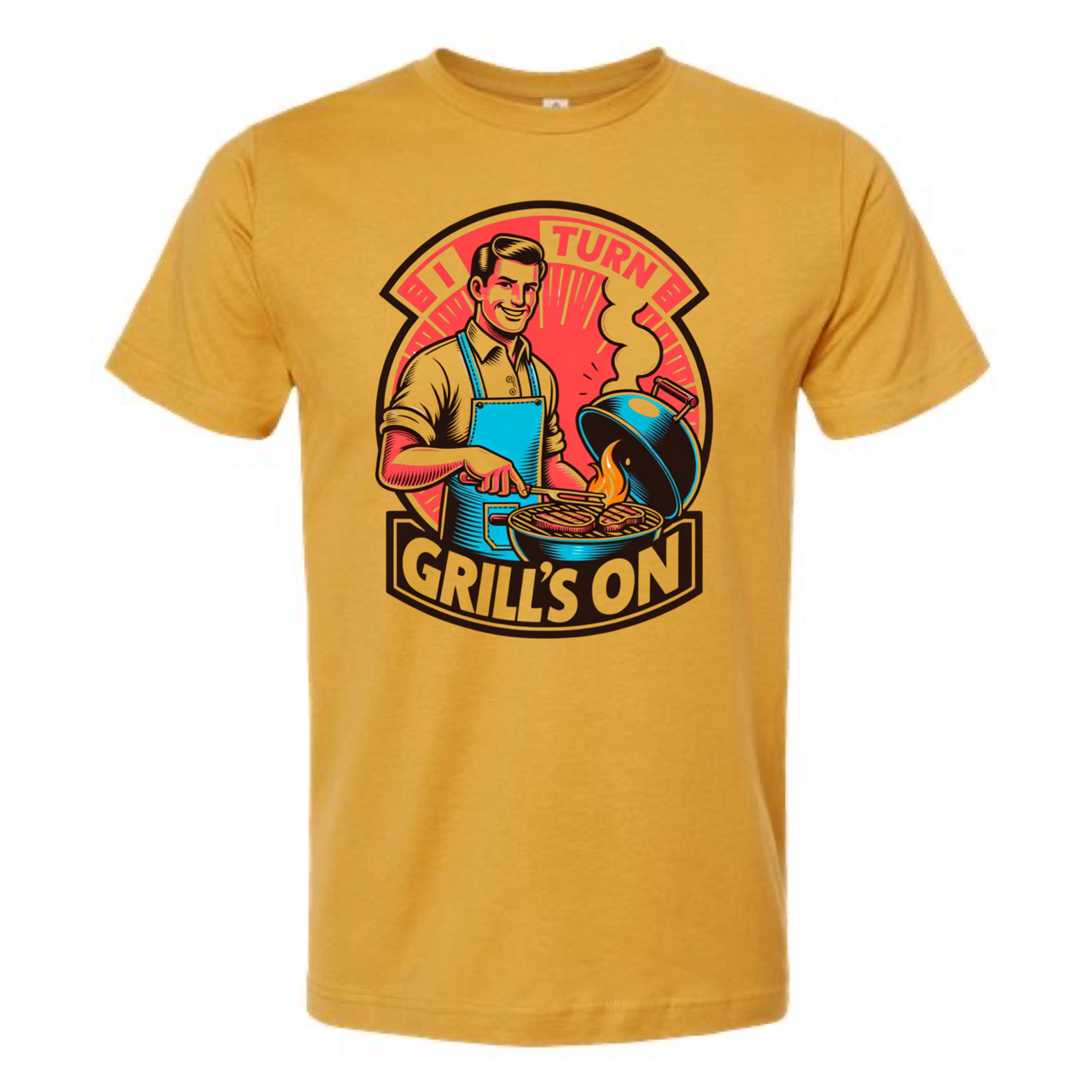 I Turn Grill's On Grilling Bbq Multi Color Print - Adult & Kids T-Shirts, Sweatshirts & Hoodies apparel design preview 1