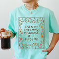 Even in the Chaos His Grace Still Finds Me - Adult & Kids T-Shirts, Sweatshirts & Hoodies apparel design preview 1