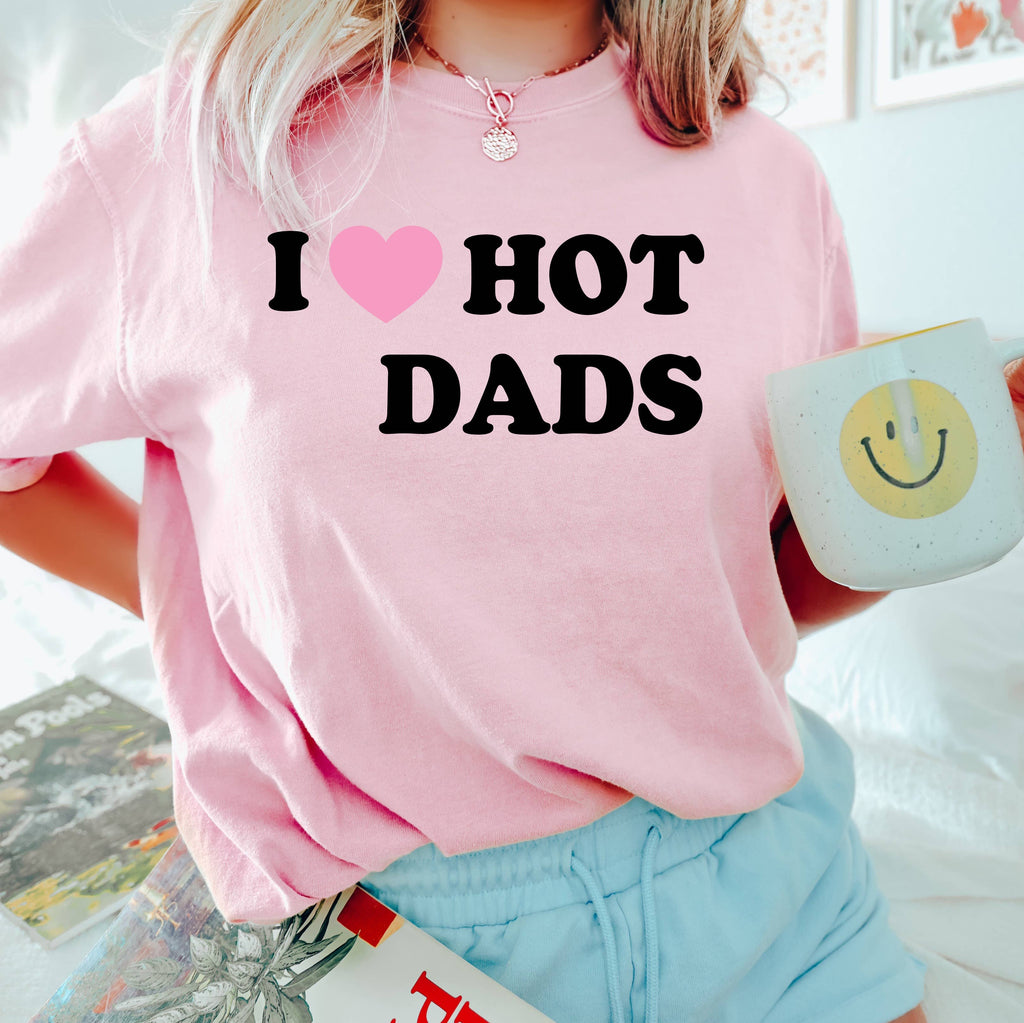 I Love Hot Dads Funny Graphic - Adult & Kids T-Shirts, Sweatshirts & Hoodies apparel design preview 1