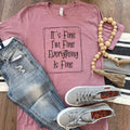It's Fine, I'm Everything Is - Adult & Kids T-Shirts, Sweatshirts & Hoodies apparel design preview 1