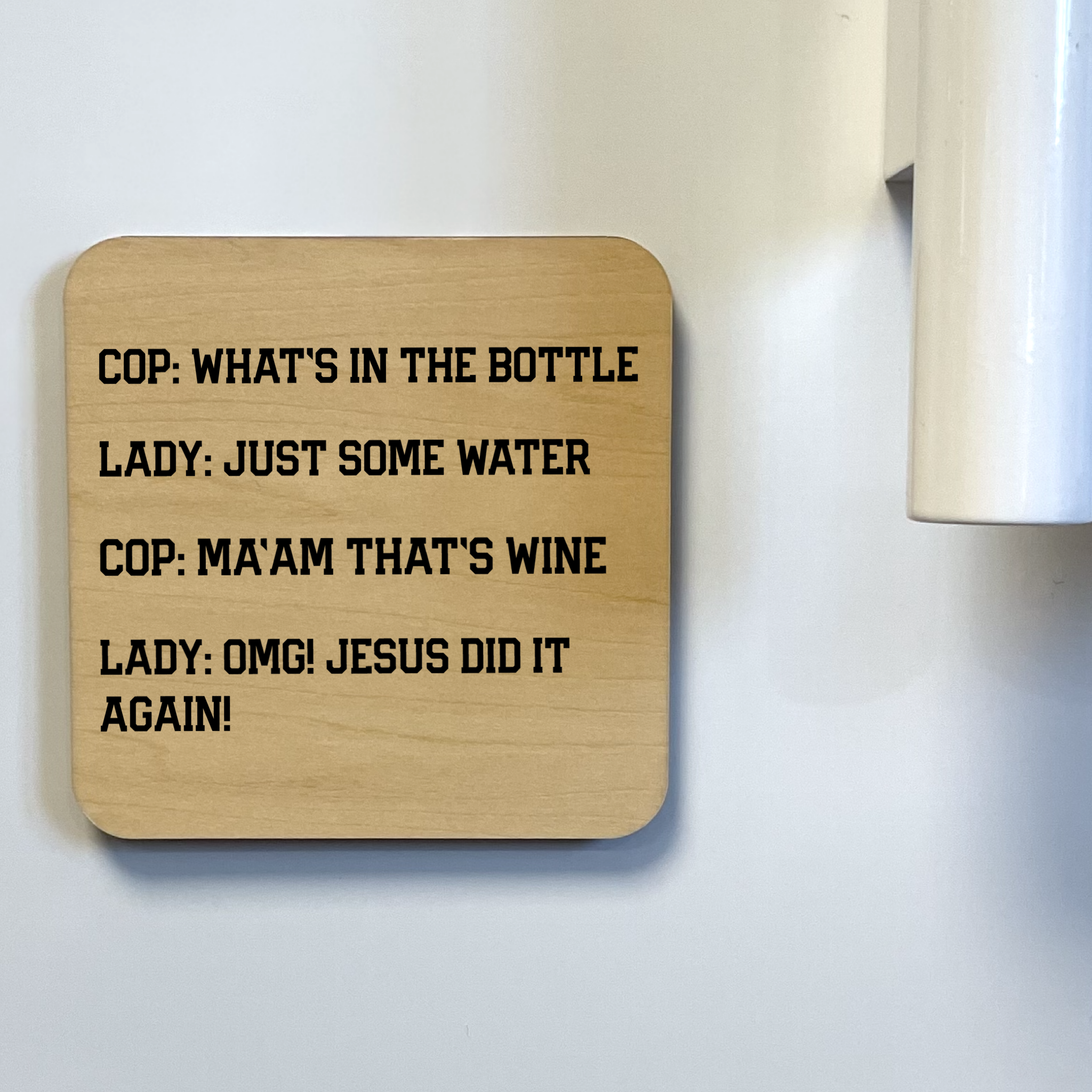 Jesus Did It Again Magnet/Drink Coaster - Adult & Kids T-Shirts, Sweatshirts & Hoodies apparel design preview 1