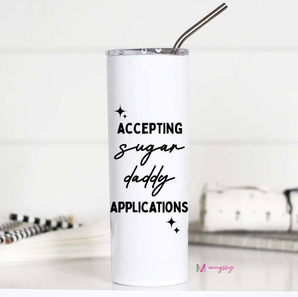 Accepting Sugar Daddy Applications Funny Tall Travel - Adult & Kids T-Shirts, Sweatshirts & Hoodies apparel design preview 1