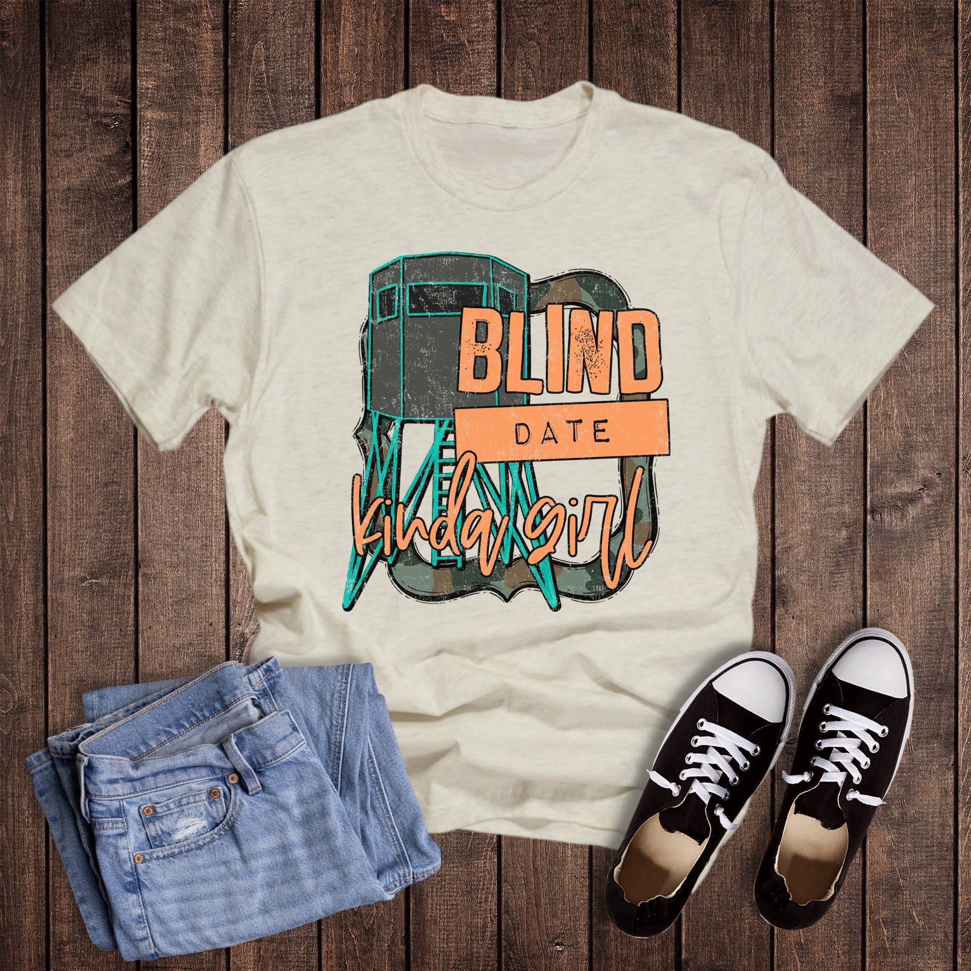 Hunting Blind Date Kinda Girl Graphic - Adult & Kids T-Shirts, Sweatshirts & Hoodies apparel design preview 1
