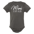 Mimi Is My Alibi Baby Onesie - Adult & Kids T-Shirts, Sweatshirts & Hoodies apparel design preview 1