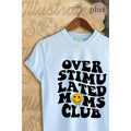 Overstimulated Moms Club Vintage Graphic Plus - Adult & Kids T-Shirts, Sweatshirts & Hoodies apparel design preview 1