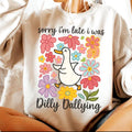 I Was Dilly Dallying - Adult & Kids T-Shirts, Sweatshirts & Hoodies apparel design preview 1