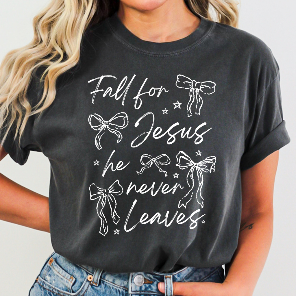 Fall For Jesus He Never Leaves On Pepper Comfort - Adult & Kids T-Shirts, Sweatshirts & Hoodies apparel design preview 1