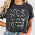 Fall For Jesus He Never Leaves On Pepper Comfort - Adult & Kids T-Shirts, Sweatshirts & Hoodies apparel design preview 1