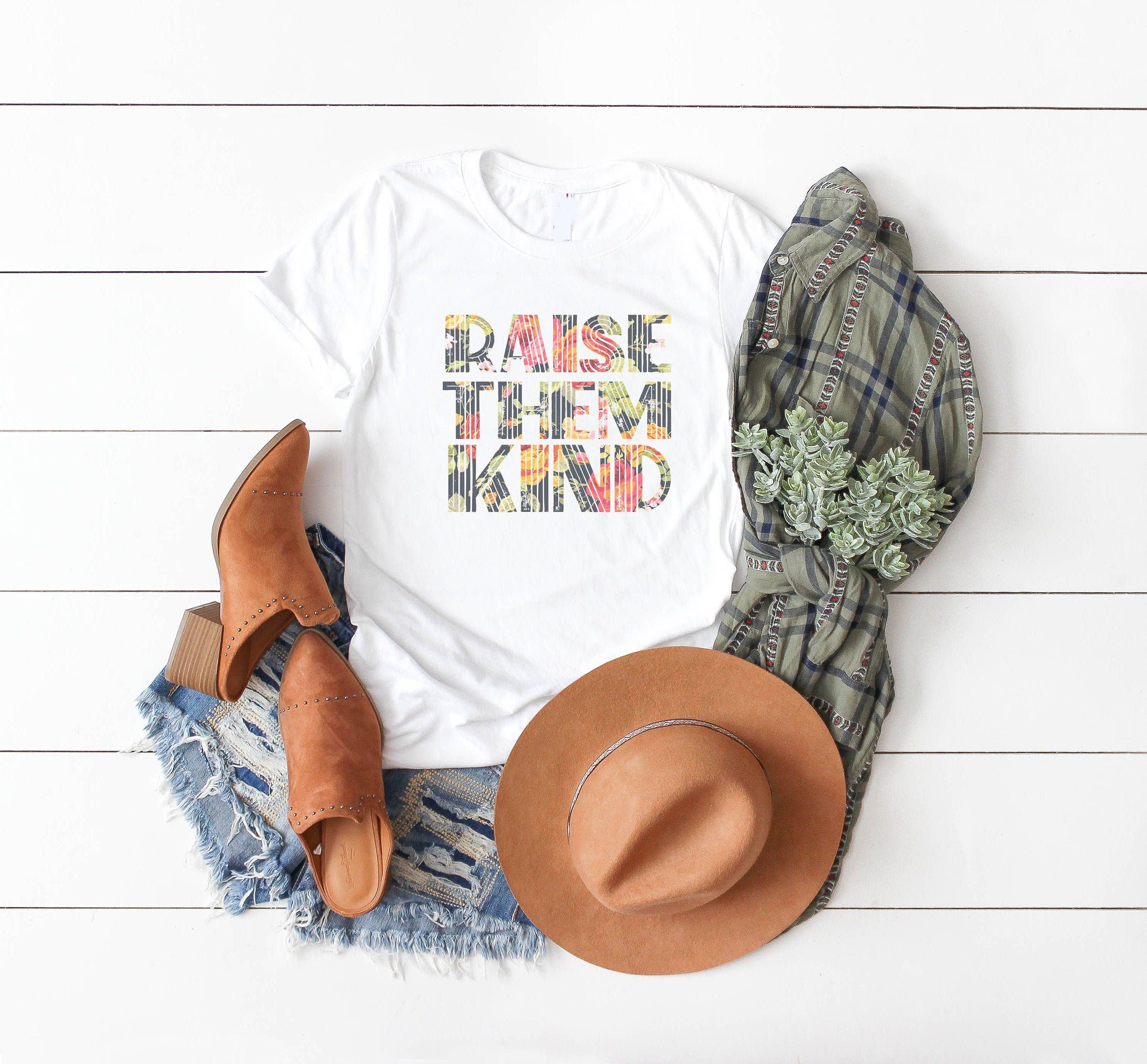 Raise Them Kind Kindness Design - Adult & Kids T-Shirts, Sweatshirts & Hoodies apparel design preview 1