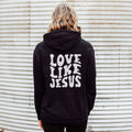 Love Like Jesus Sizes S-2XL - Adult & Kids T-Shirts, Sweatshirts & Hoodies apparel design preview 1