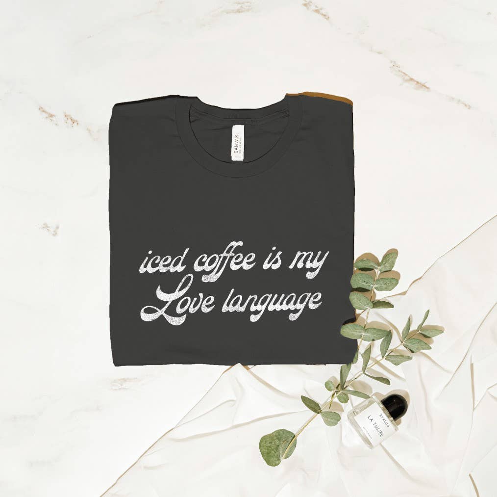 Iced Coffee Is My Love Language Graphic - Adult & Kids T-Shirts, Sweatshirts & Hoodies apparel design preview 1