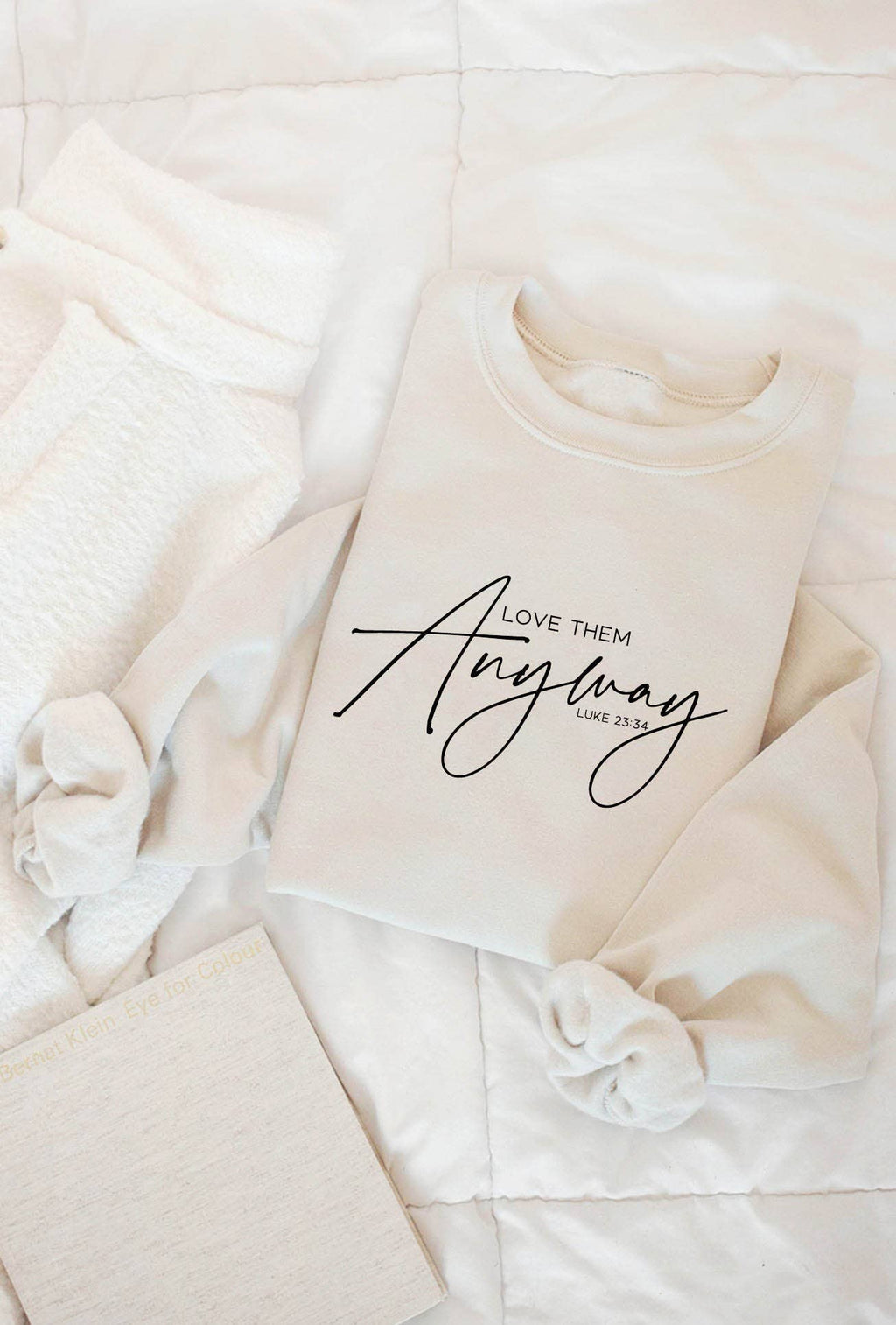 Love Them Anyway Luke 23:34 Graphic - Adult & Kids T-Shirts, Sweatshirts & Hoodies apparel design preview 1