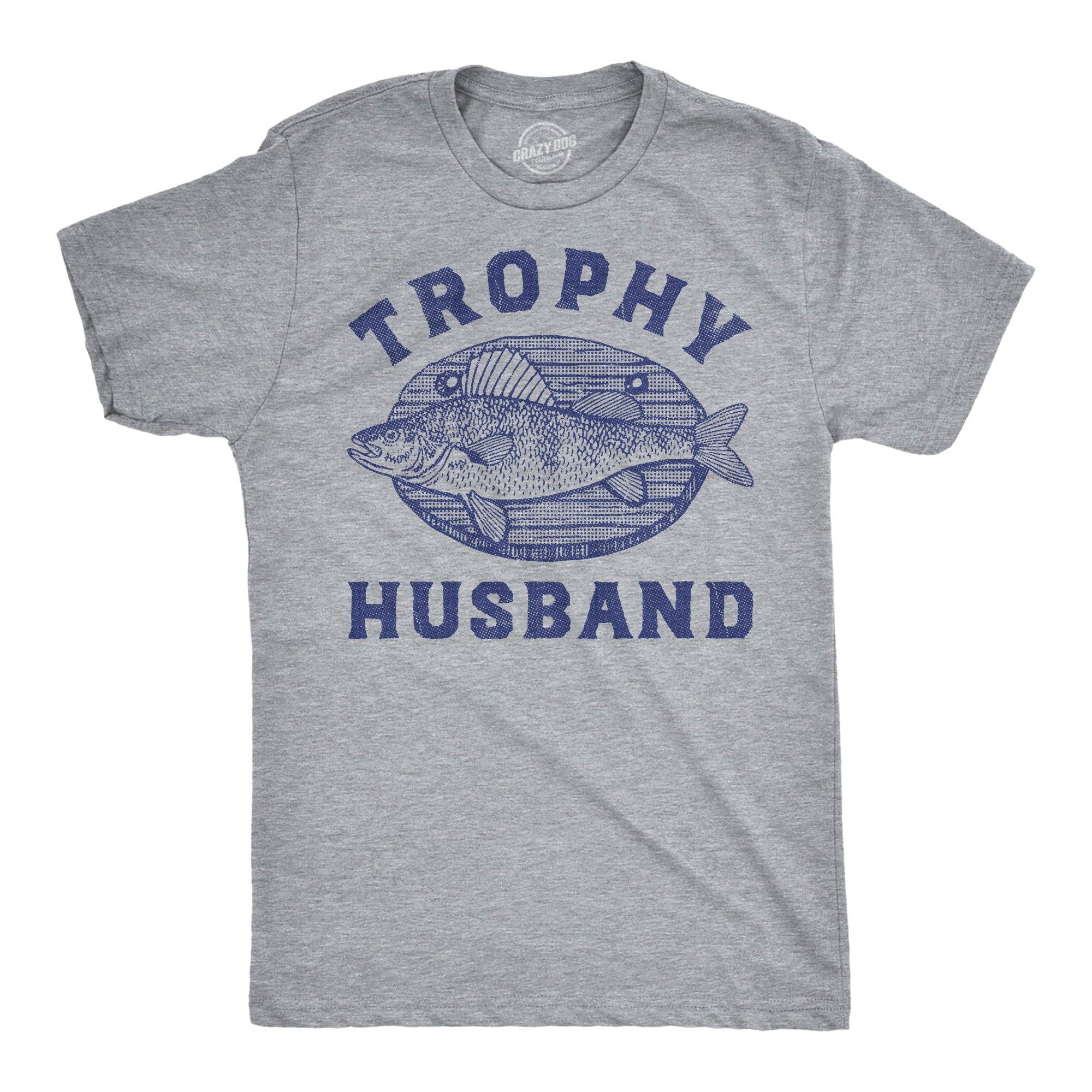 Trophy Husband Mounted Fish Men's - Adult & Kids T-Shirts, Sweatshirts & Hoodies apparel design preview 1