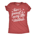 Have Yourself A Merry Little Christmas Women's - Adult & Kids T-Shirts, Sweatshirts & Hoodies apparel design preview 1