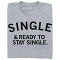 Single Ready To Stay - Adult & Kids T-Shirts, Sweatshirts & Hoodies apparel design preview 1