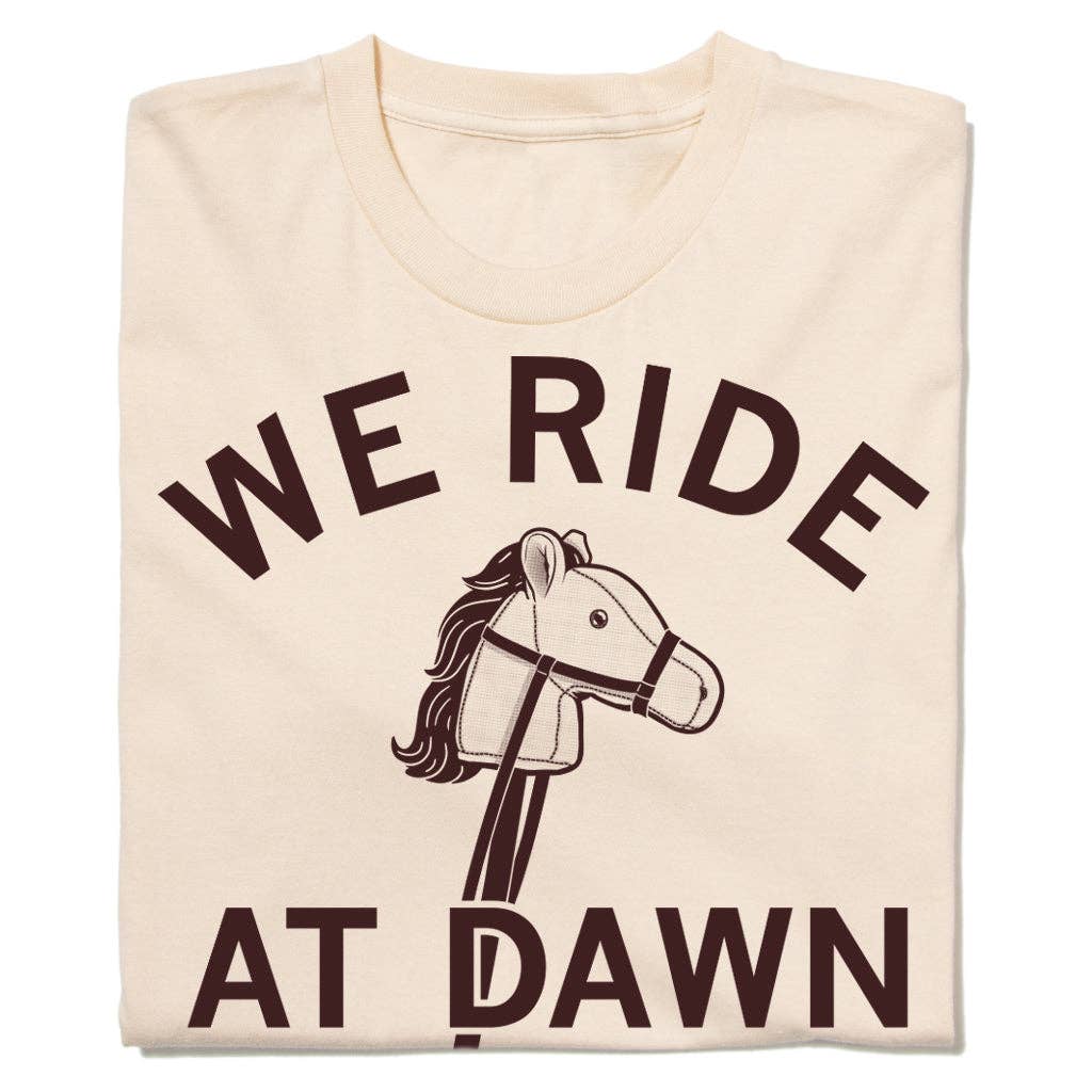 We Ride At Dawn Cream - Adult & Kids T-Shirts, Sweatshirts & Hoodies apparel design preview 1