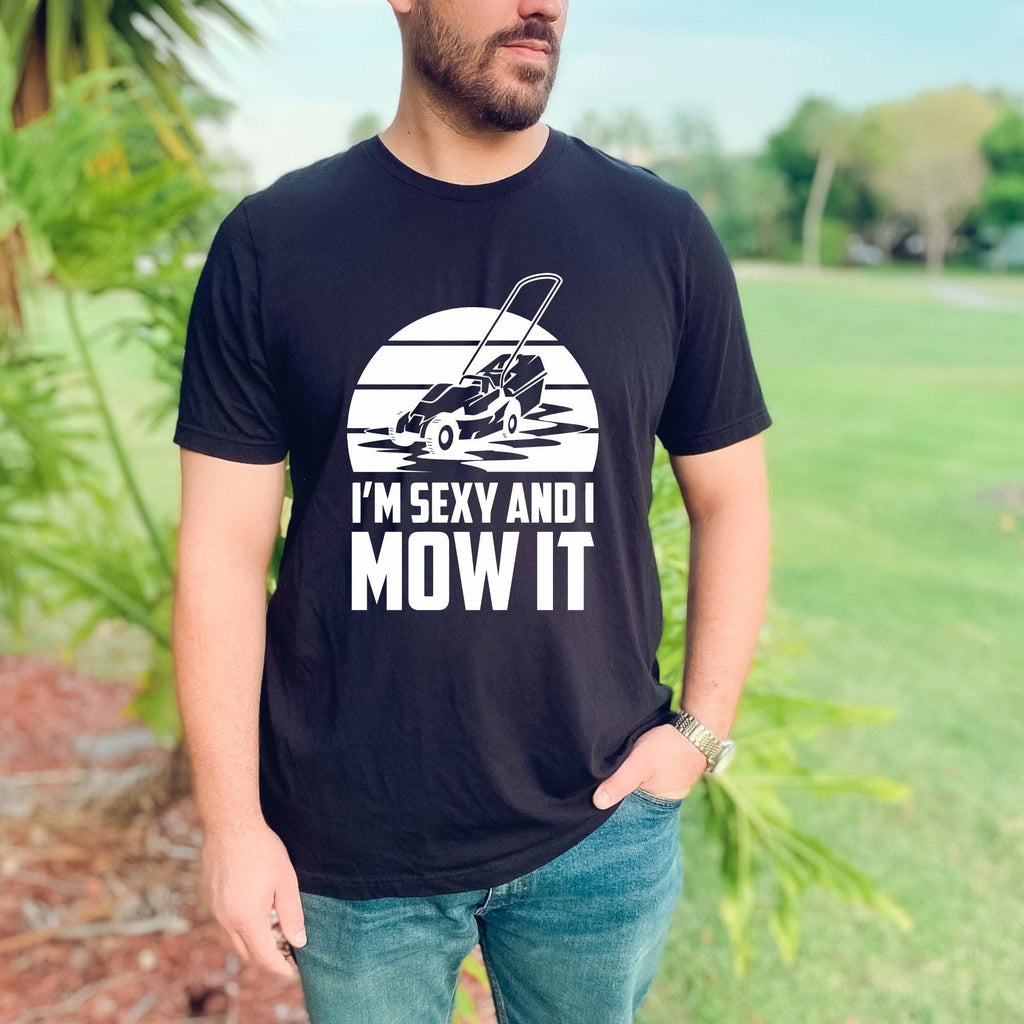 I'M Sexy and I Mow It Graphic 056 - Adult & Kids T-Shirts, Sweatshirts & Hoodies apparel design preview 1