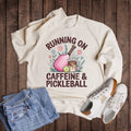 Running On Caffeine and Pickleball - Adult & Kids T-Shirts, Sweatshirts & Hoodies apparel design preview 1