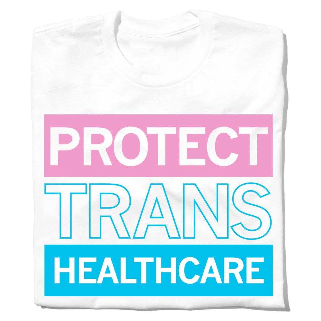 Protect Trans Healthcare - Adult & Kids T-Shirts, Sweatshirts & Hoodies apparel design preview 1