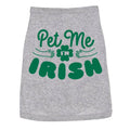 Pet Me I'm Irish Dog - Adult & Kids T-Shirts, Sweatshirts & Hoodies apparel design preview 1