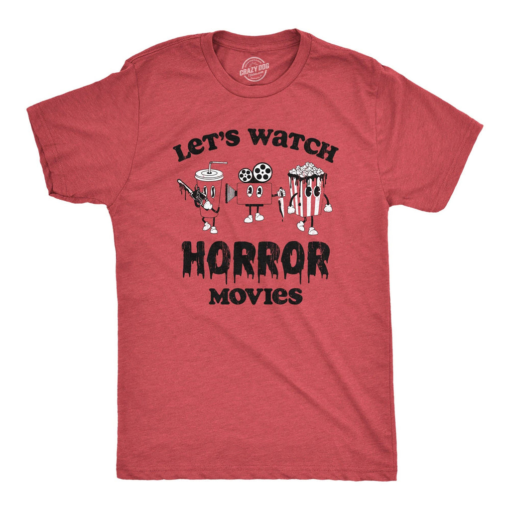Lets Watch Horror Movies Men's - Adult & Kids T-Shirts, Sweatshirts & Hoodies apparel design preview 1