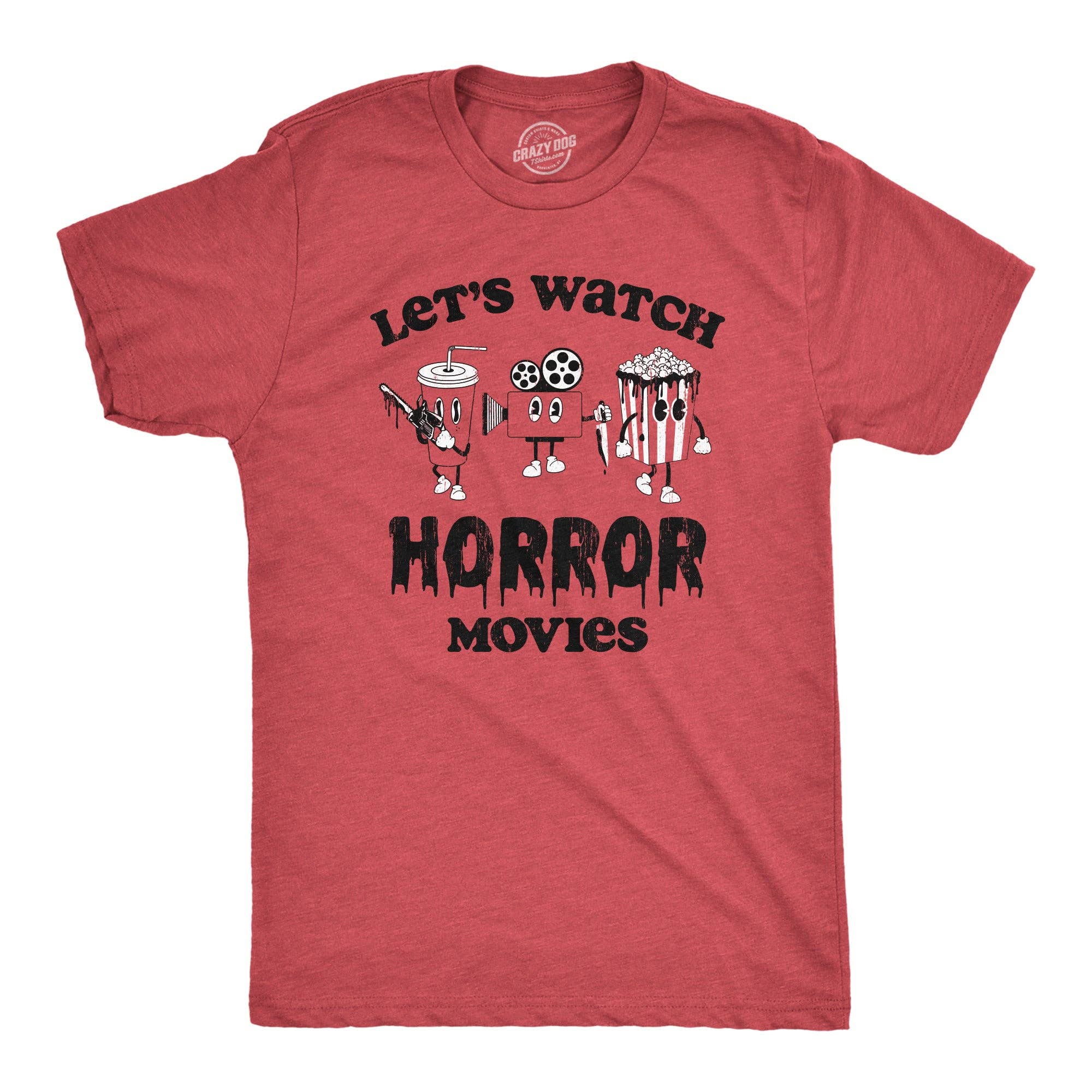Lets Watch Horror Movies Men's - Adult & Kids T-Shirts, Sweatshirts & Hoodies apparel design preview 1