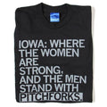 Iowa: Where Women Are Strong (R) - Adult & Kids T-Shirts, Sweatshirts & Hoodies apparel design preview 1