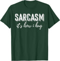 Sarcasm Gift - Adult & Kids T-Shirts, Sweatshirts & Hoodies apparel design preview 1