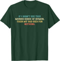 If I Didn't Use This Morbid Sense Of Humor - Adult & Kids T-Shirts, Sweatshirts & Hoodies apparel design preview 1