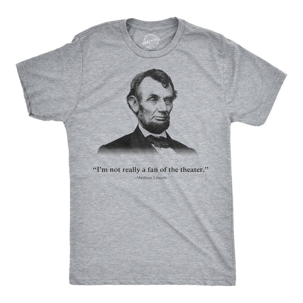 Not A Fan of the Theater Men's - Adult & Kids T-Shirts, Sweatshirts & Hoodies apparel design preview 1