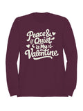 Peace Quiet Valentine Art Men's - Adult & Kids T-Shirts, Sweatshirts & Hoodies apparel design preview 1