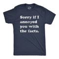 Sorry I Annoyed You with the Facts Men's - Adult & Kids T-Shirts, Sweatshirts & Hoodies apparel design preview 1