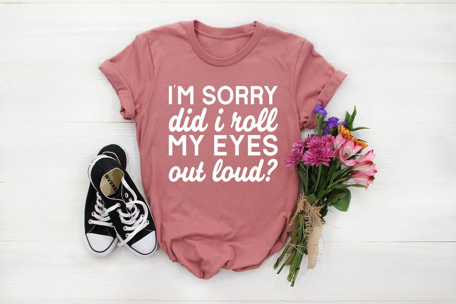 I'm Sorry Did I Roll My Eyes Out Loud - Adult & Kids T-Shirts, Sweatshirts & Hoodies apparel design preview 1