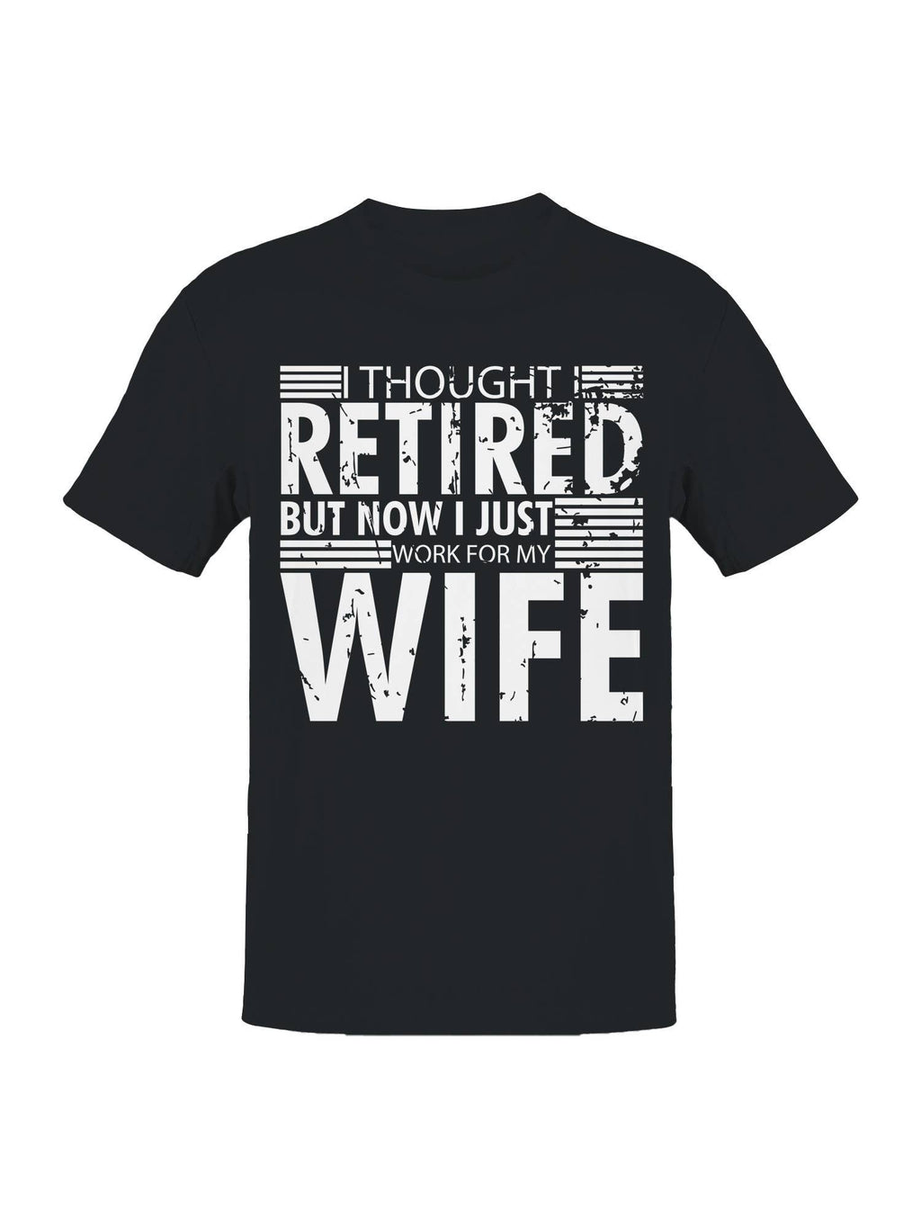 Retired Husband Funny Men's - Adult & Kids T-Shirts, Sweatshirts & Hoodies apparel design preview 1
